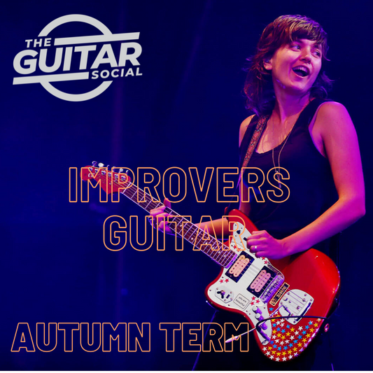 Improvers Guitar Course  in Shoreditch- 8 Weeks - October to December